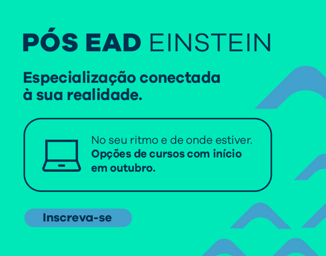 Pós-graduação EAD Ensino Einstein - Inscreva-se (Inicio Outubro)